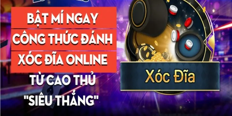 Bật mí công thức đánh xóc đĩa online bạn nên thử