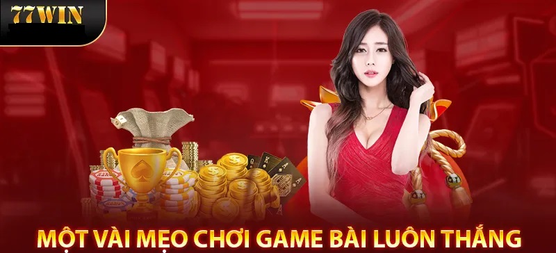 Tiết lộ những mẹo chơi đánh bại nhà cái từ cao thủ chuyên nghiệp