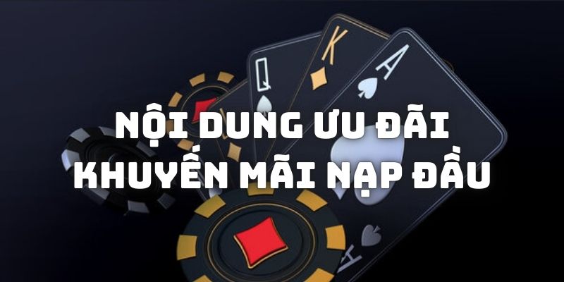 Thông tin chi tiết về khuyến mãi nạp đầu 77WIN