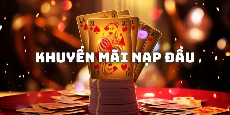 Khuyến Mãi Nạp Đầu – Hướng Dẫn Tham Gia Khuyến Mãi 77win